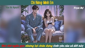 Chỉ Riêng Mình Em